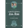 Les fabuleuses aventures de Jean et Henri - Tome 3