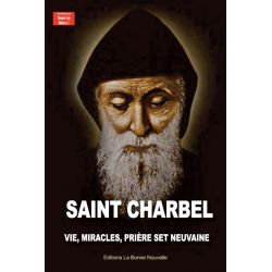 Saint Charbel, vie,...