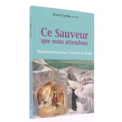 Ce Sauveur que nous...