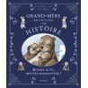 Grand-Mère raconte-moi une histoire - Bonne nuit, petites marmottes !