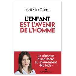 L'Enfant est l'avenir de...