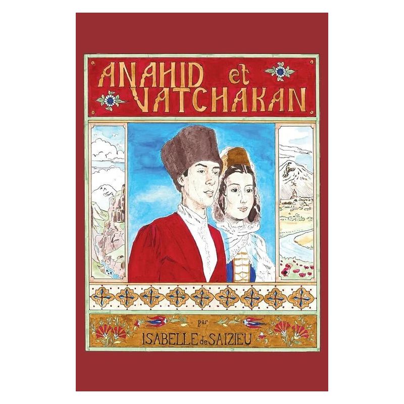 Anahid et Vatchakan - Conte arménien