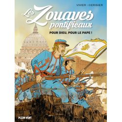 Les zouaves pontificaux –...