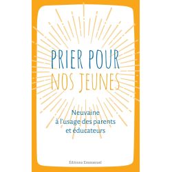 Prier pour nos jeunes -...