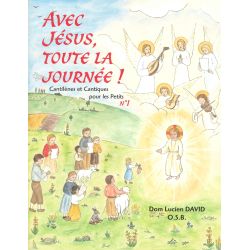 Avec Jésus toute la journée...