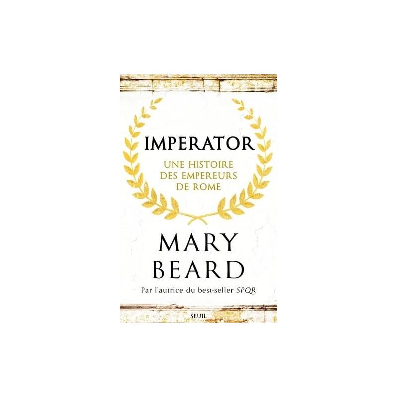 Imperator - Une histoire des empereurs de Rome