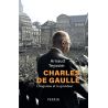 Charles De Gaulle l'angoisse et la grandeur