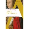 Anne de France - Gouverner au féminin à la Renaissance