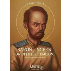 Baron Ungern : un officier...