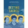 Destins sacrés