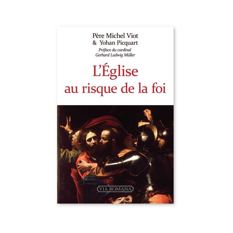 L'Eglise au risque de la foi