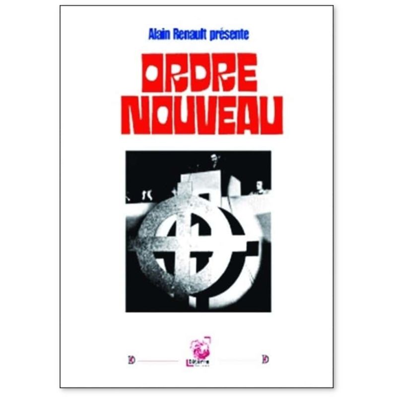 Ordre nouveau - Juin 1972 - 3° congrès 1973