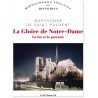 La Gloire de Notre-Dame - La foi et le pouvoir