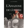 L'Amazone de l'ombre - Tome 2