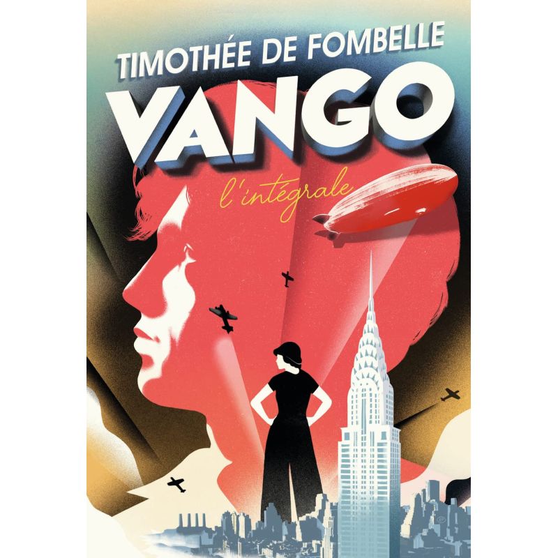 Vango - L'intégrale : Entre ciel et terre - Un prince sans royaume