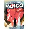 Vango - L'intégrale : Entre ciel et terre - Un prince sans royaume