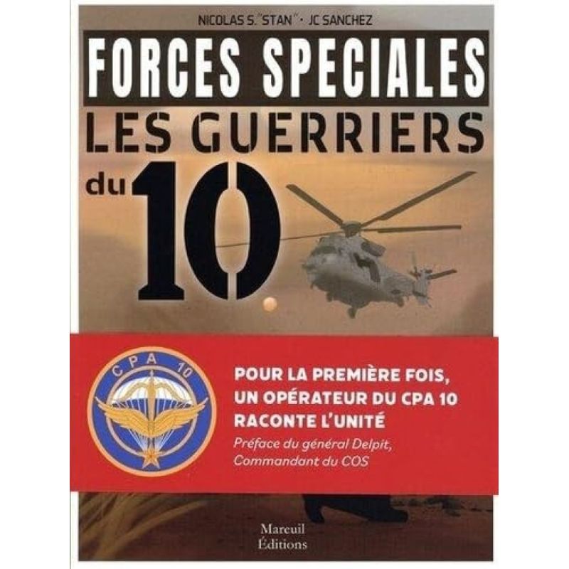 Forces spéciales - Les guerriers du 10