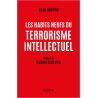 Les habits neufs du terrorisme intellectuel