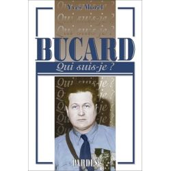 Bucard qui suis-je ?