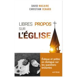 Libres propos sur l'Eglise...