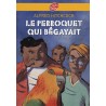 Le perroquet qui bégayait