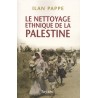 Le Nettoyage ethnique de la Palestine