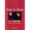 L'enjeu de l'Eglise : La Messe