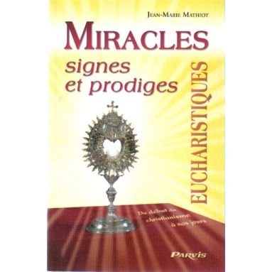 Miracles Eucharistiques