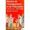 Histoire de l'enseignement et de l'éducation