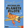 Les jeux de planète Pilote