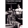 L'épuration sauvage