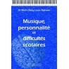 Musique personnalité et difficultés scolaires