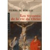 Les mystères de la vie du Christ