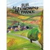 Sur les chemins de France