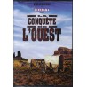 La conquête de l'Ouest