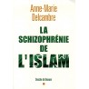 La schizophrénie de l'islam