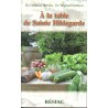 A la table de sainte Hildegarde