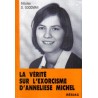 La vérité sur l'exorcisme d'Anneliese Michel