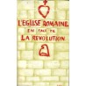 L'Eglise romaine en face de la Révolution