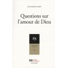 Questions sur l'amour de Dieu