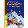 Caroline aux sports d'hiver