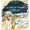 Le Noël de Poupa le petit Ours