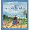 Le secret de la petite Bernadette