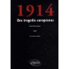 1914 Une tragédie européenne