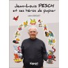 Jean-Louis Pesch et ses héros de papier