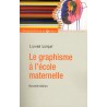 Le graphisme à l'école maternelle