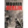 Mourir à Berlin