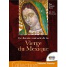 Le dernier miracle de la Vierge du Mexique