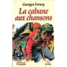 La cabane aux chansons