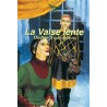 La Valse Lente